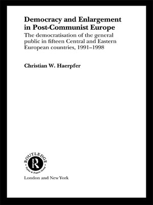 cover image of Democracy and Enlargement in Post-Communist Europe